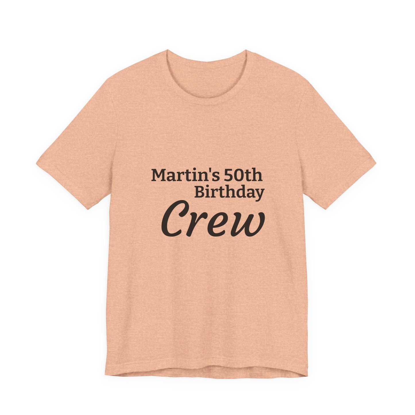 Birthday Crew T-Shirt — "Martin's 50th Birthday Crew" Personalized Party Tee