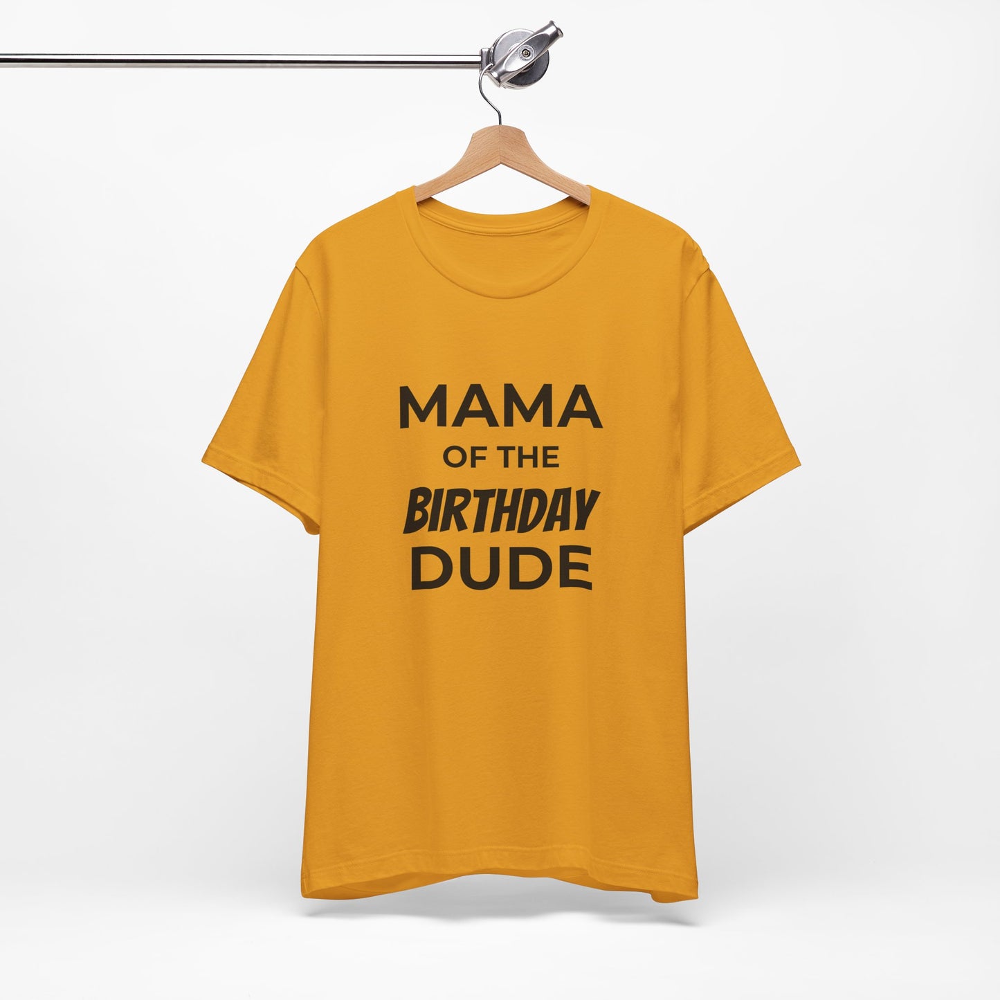 Mama of the Birthday Dude T‑Shirt