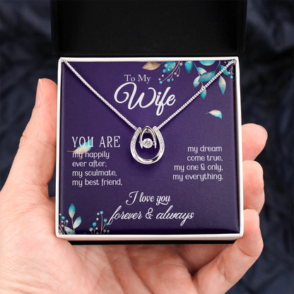 To My Wife I Love You Forever Necklace